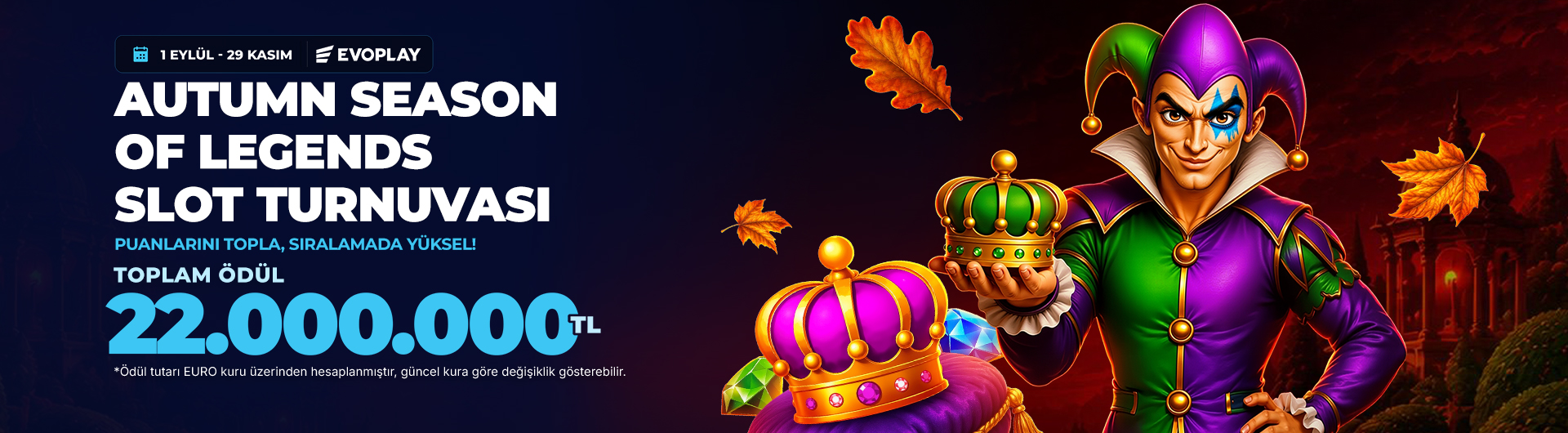 Evoplay Autumn Season of Legends Turnuvası